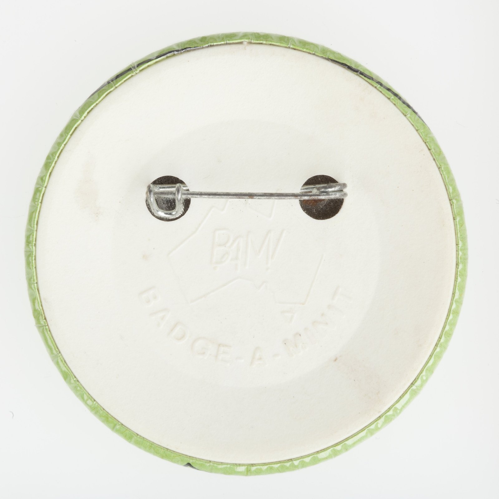 Badge, Don't Blame Me I Didn't Vote For Him, Australia, 1992-1999 — museum object HT 778