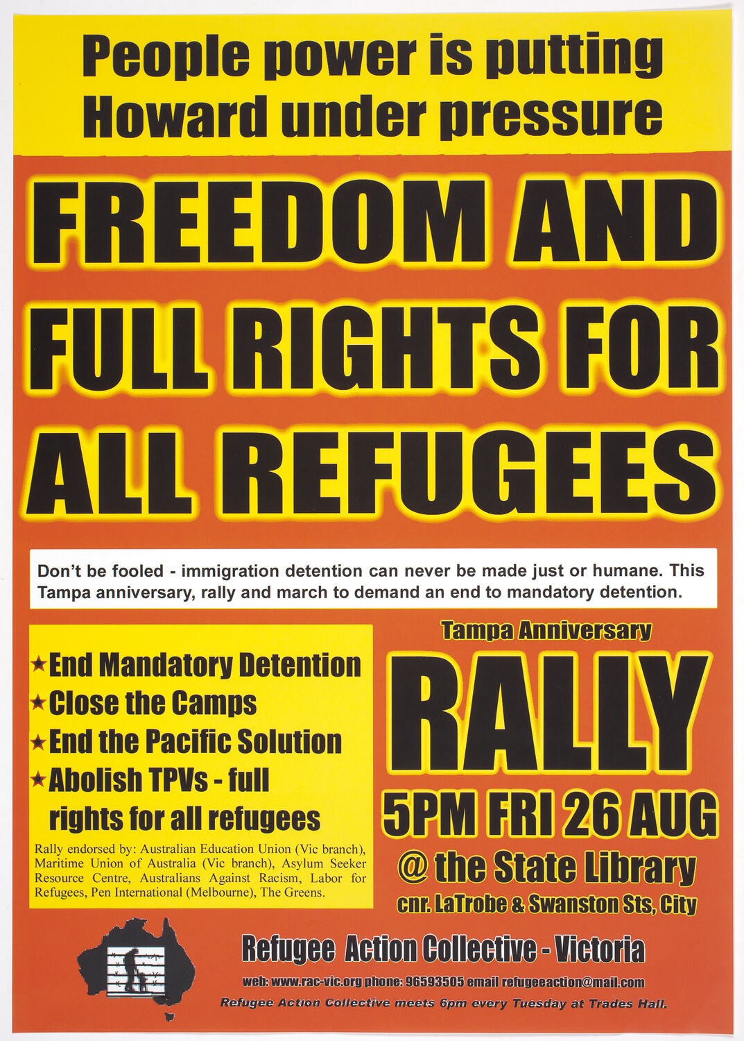 Poster - Freedom and Full Rights for all Refugees, Refugee Action Collective, Aug 2005